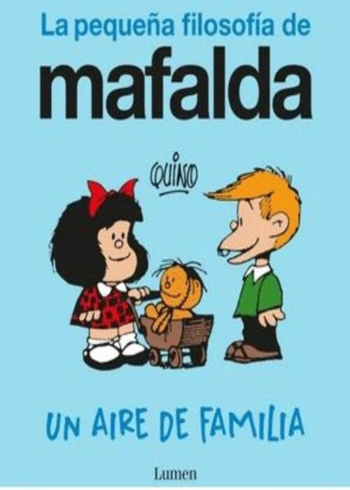 MAFALDA. UN AIRE DE FAMILIA | QUINO