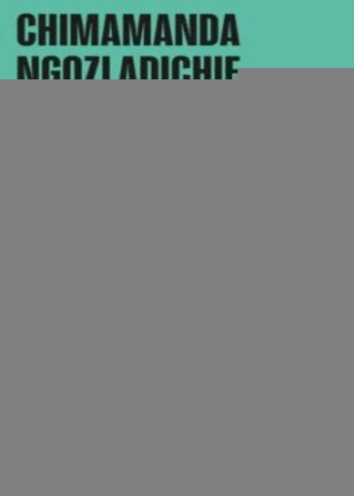 UNOS CUANTOS SUEÑOS | CHIMAMANDA NGOZI ADICHIE