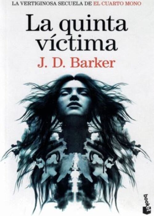 LA QUINTA VICTIMA | J. D. BARKER