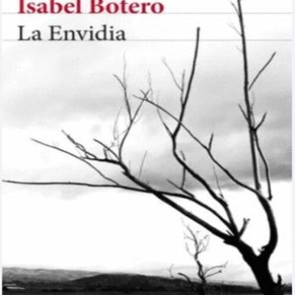 LA ENVIDIA | ISABEL BOTERO
