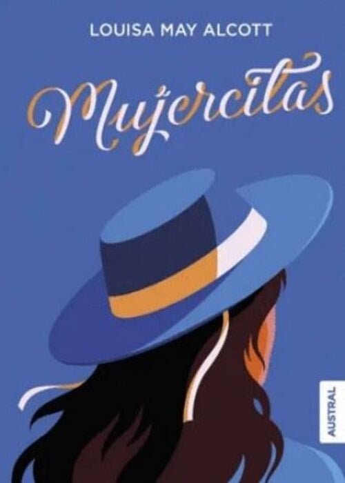 MUJERCITAS | LOUISA MAY ALCOTT