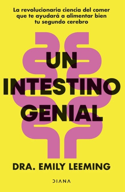 UN INTESTINO GENIAL | EMILY LEEMING