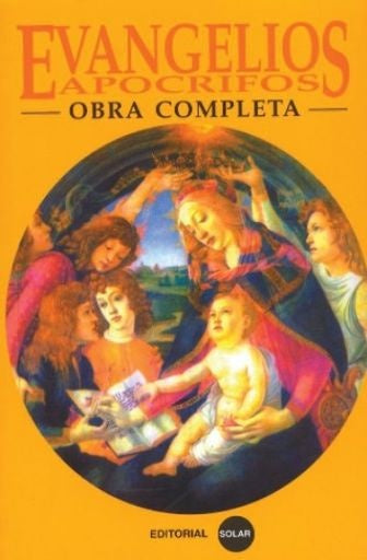 EVANGELIOS APOCRIFOS | AUTORES VARIOS