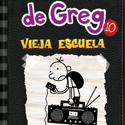 DIARIO DE GREG 10: VIEJA ESCUELA | JEFF KINNEY