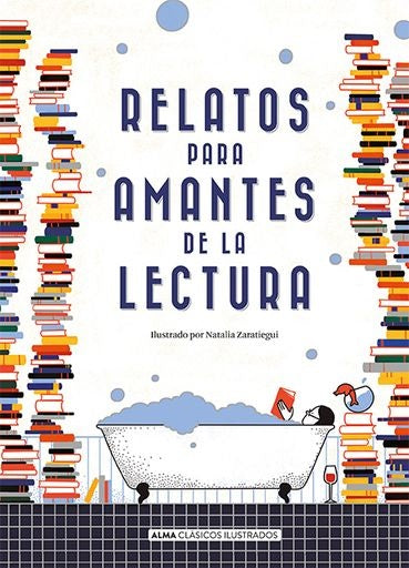 RELATOS PARA AMANTES DE LA LECTURA | AUTORES VARIOS