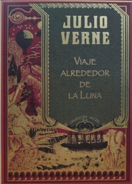 VIAJE ALREDEDOR DE LA LUNA | JULIO VERNE
