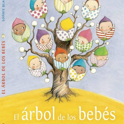 EL ARBOL DE LOS BEBES | SOPHIE BLACKALL