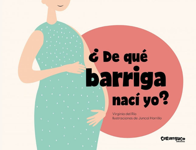 ¿DE QUE BARRIGA NACI YO? | VIRGINIA DEL RIO