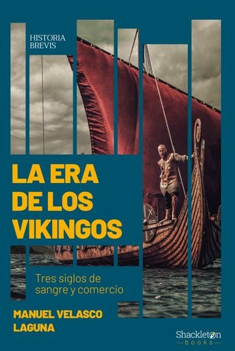 LA ERA DE LOS VIKINGOS | MANUEL VELASCO