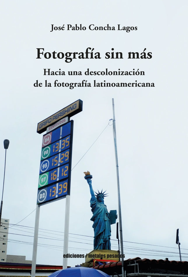 FOTOGRAFIA SIN MAS | JOSE PABLO CONCHA LAGOS