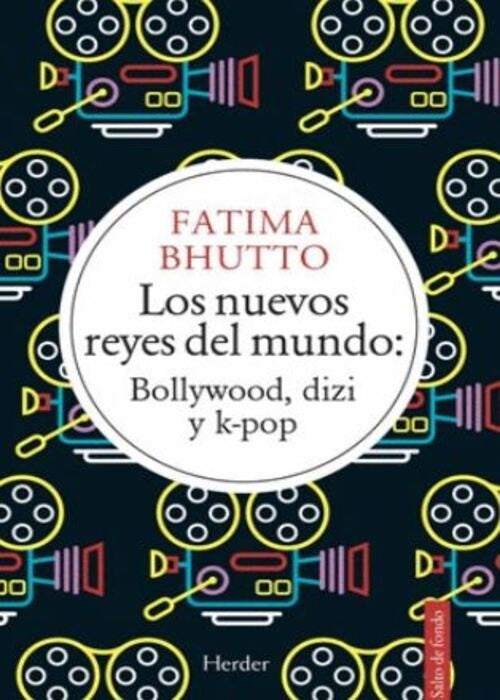 LOS NUEVOS REYES DEL MUNDO | FATIMA BHUTTO