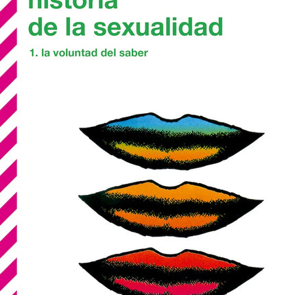 HISTORIA DE LA SEXUALIDAD I | MICHEL FOUCAULT