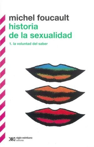 HISTORIA DE LA SEXUALIDAD I | MICHEL FOUCAULT