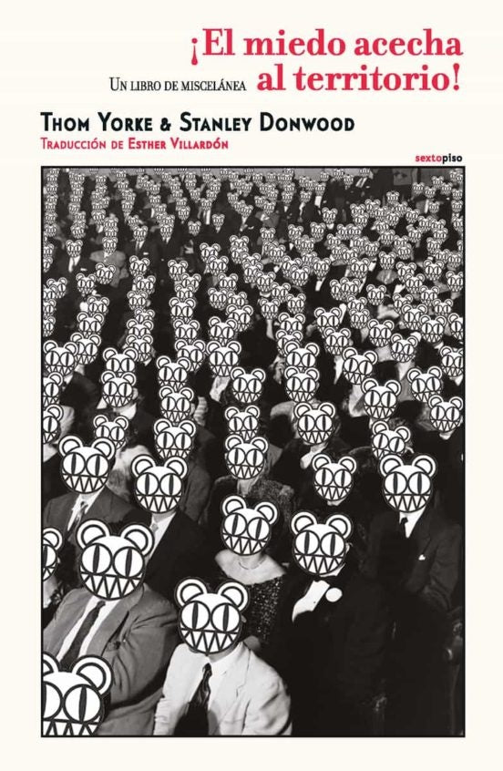 EL MIEDO ACECHA AL TERRITORIO! | THOM YORKE