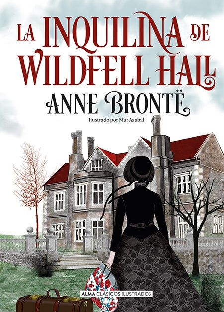 LA INQUILINA DE WILDFELL HALL | ANNE BRONTE