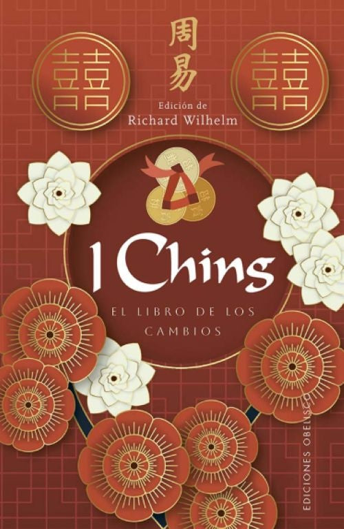 I CHING EL LIBRO DE LOS CAMBIOS | AUTORES VARIOS