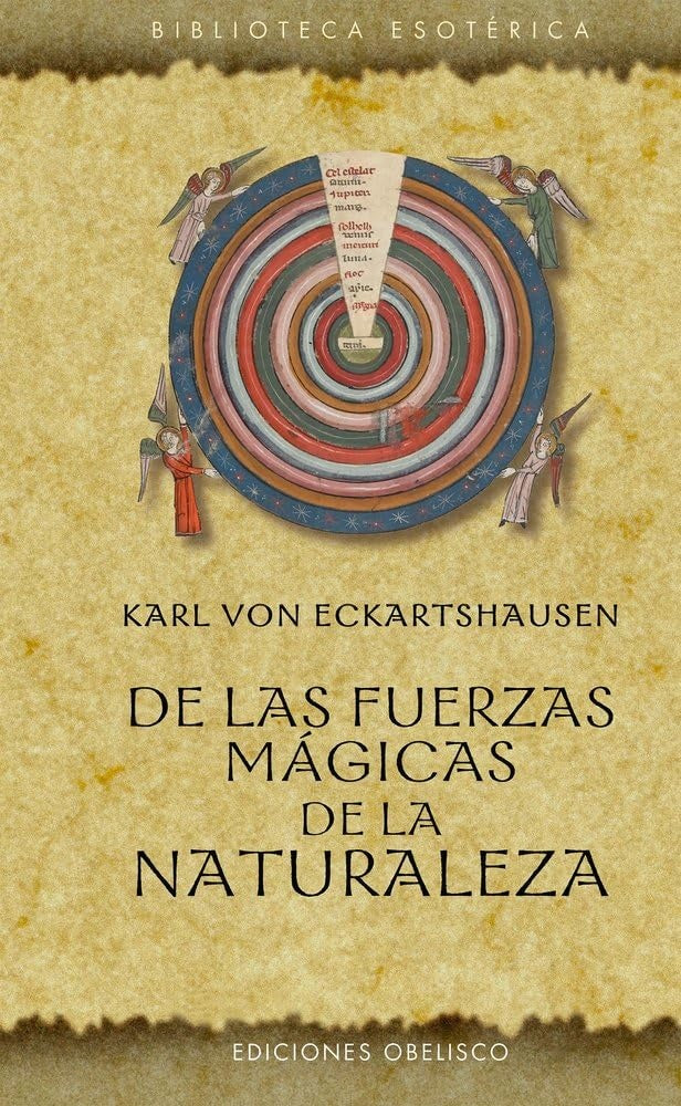 DE LAS FUERZAS MAGICAS DE LA NATURALEZA | KARL VON ECKARTSHAUSEN