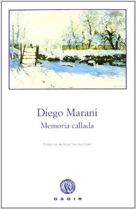 MEMORIA CALLADA | DIEGO MARANI
