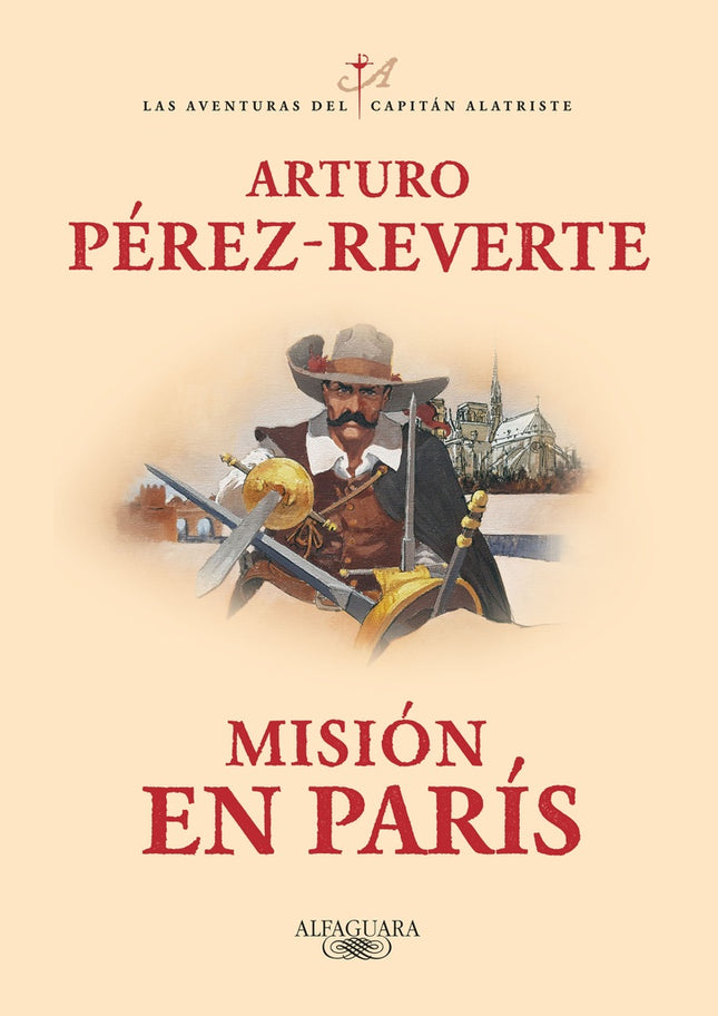 MISION EN PARIS | ARTURO PEREZ-REVERTE