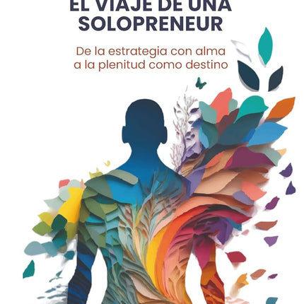 EL VIAJE DE UNA SOLOPRENEUR | NINA VALDERRAMA