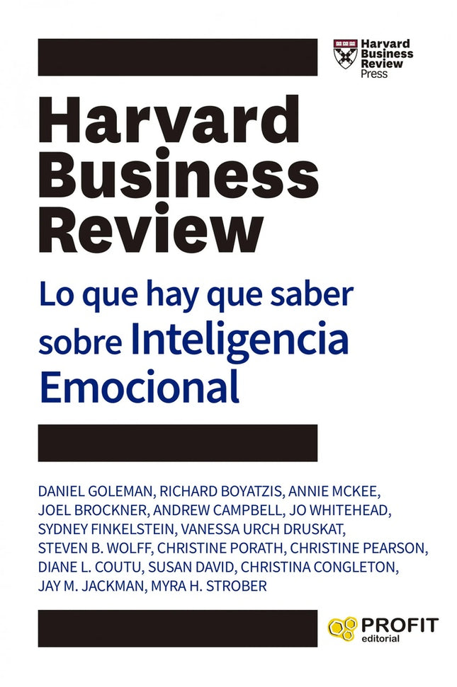LO QUE HAY QUE SABER SOBRE INTELIGENCIA EMOCIONAL | HARVARD BUSINESS REVIEW
