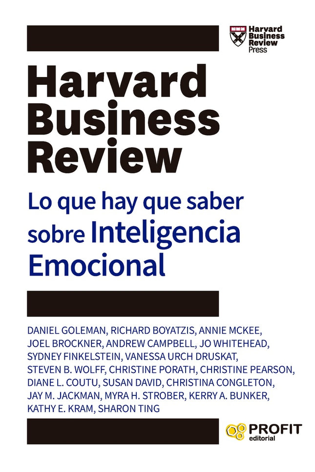 LO QUE HAY QUE SABER SOBRE INTELIGENCIA EMOCIONAL | HARVARD BUSINESS REVIEW