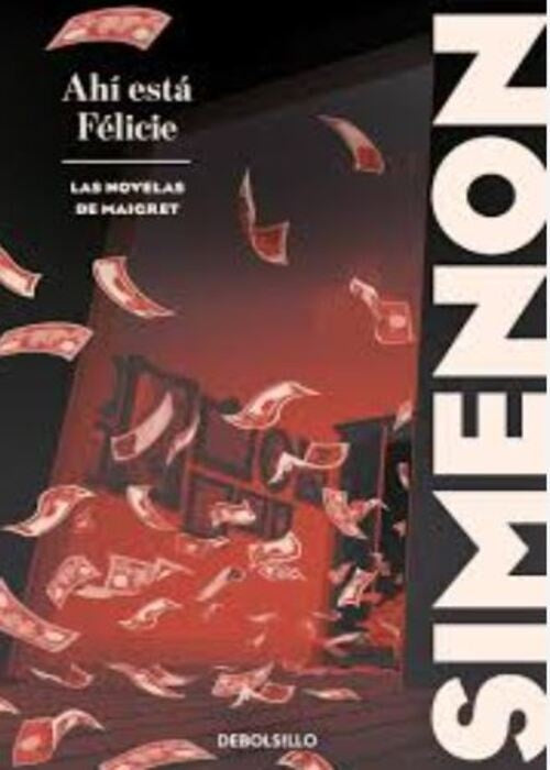 AHI ESTA FELICIE | GEORGES SIMENON