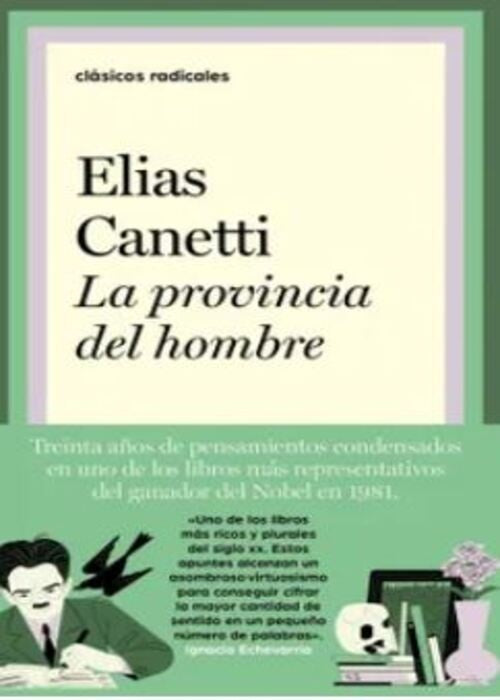 LA PROVINCIA DEL HOMBRE | ELIAS CANETTI