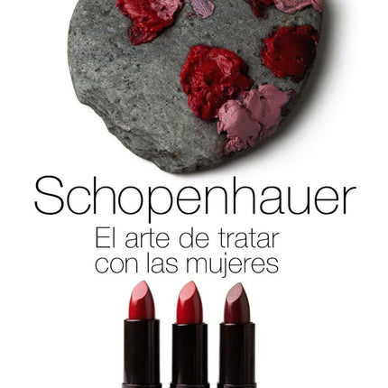 EL ARTE DE TRATAR CON LAS MUJERES | ARTHUR SCHOPENHAUER