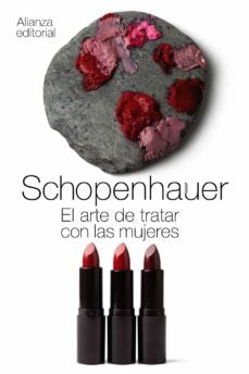 EL ARTE DE TRATAR CON LAS MUJERES | ARTHUR SCHOPENHAUER