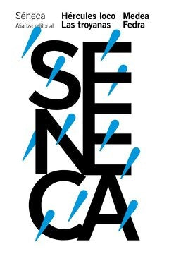 HERCULES LOCO. LAS TROYANAS. MEDEA. FEDRA | SENECA