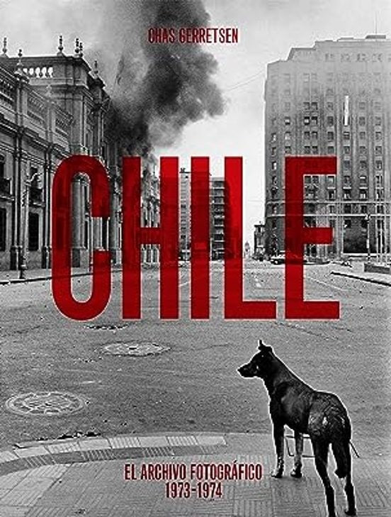 CHILE. ARCHIVO FOTOGRAFICO 1973-1974 | CHAS GERRETSEN