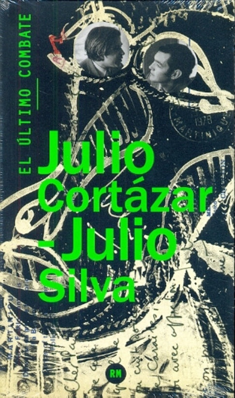 EL ULTIMO COMBATE | JULIO CORTAZAR