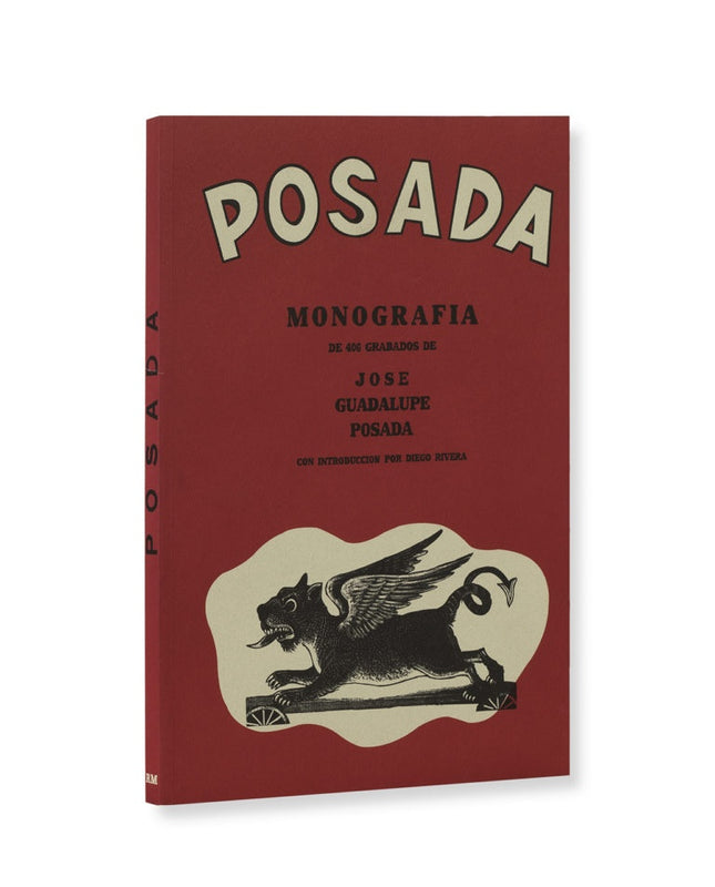 POSADA: MONOGRAFIA DE 406 GRABADOS | JOSE GUADALUPE POSADA