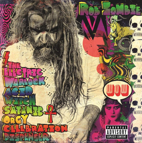 THE ELECTRIC WARLOCK ACID WITCH SATANIC ORGY CELEBRATION | ROB ZOMBIE