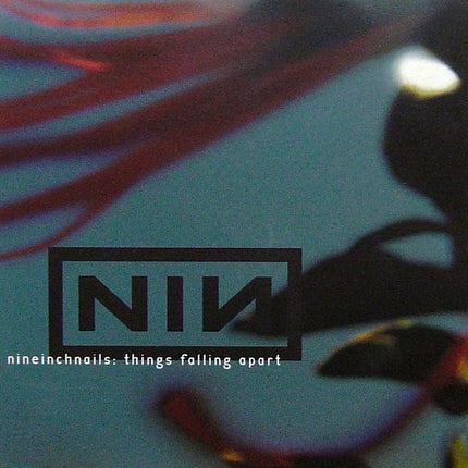 THINGS FALLING APART | NINE INCH NAILS