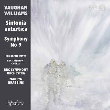 VAUGHAN WILLIAMS: SINFONIA ANTARTICA (SYMPHONY NO. 7) & SYMPHONY NO. 9 | BBC SYMPHONY ORCHESTRA, BRABBINS, WILLIAMS
