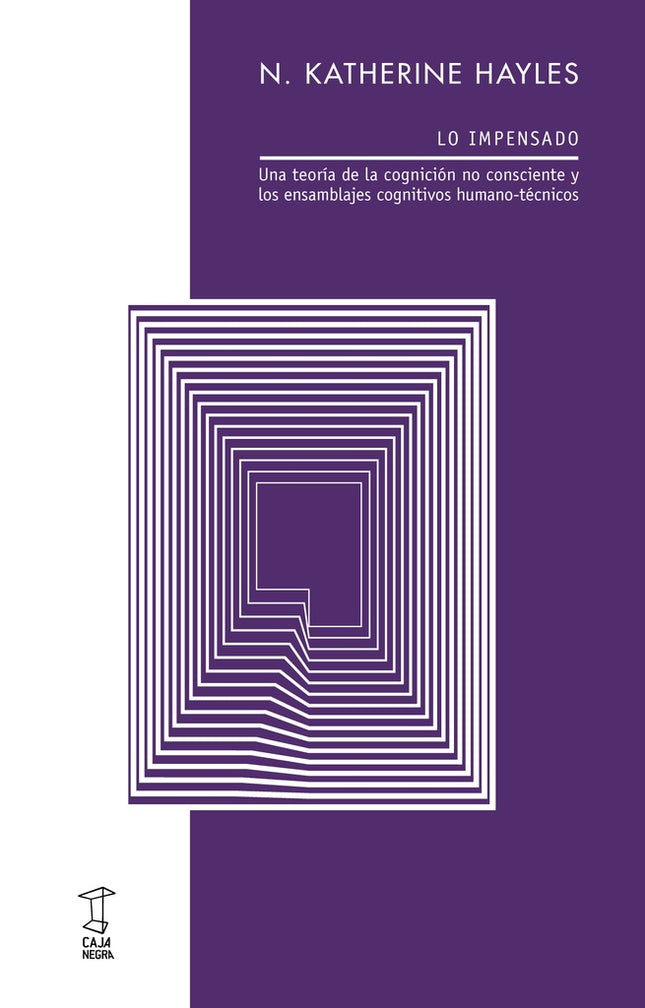 LO IMPENSADO | N. KATHERINE HAYLES