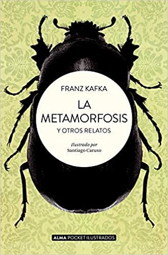 LA METAMORFOSIS Y OTROS RELATOS | FRANZ KAFKA