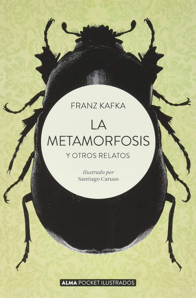 LA METAMORFOSIS Y OTROS RELATOS | FRANZ KAFKA