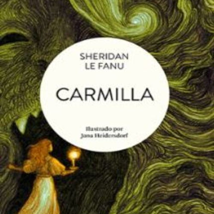 CARMILLA | SHERIDAN LE FANU