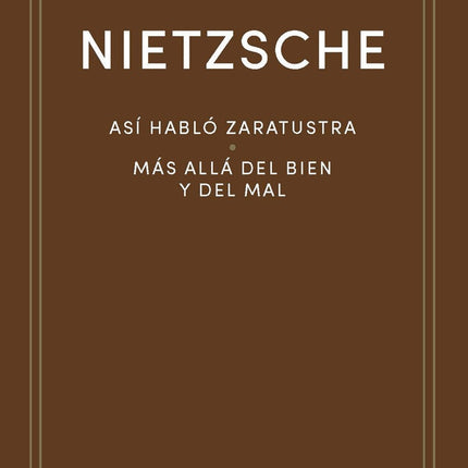 ASI HABLO ZARATUSTRA. MAS ALLA DEL BIEN Y DEL MAL | FRIEDRICH NIETZSCHE