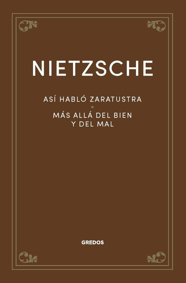 ASI HABLO ZARATUSTRA. MAS ALLA DEL BIEN Y DEL MAL | FRIEDRICH NIETZSCHE