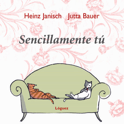 SENCILLAMENTE TU | JANISCH HEINZ