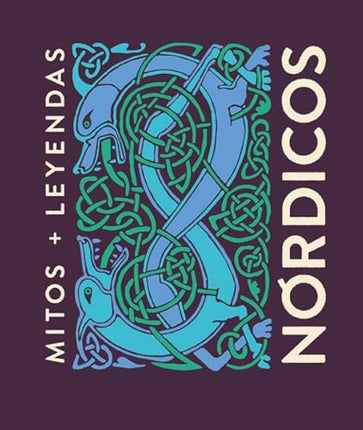 MITOS Y LEYENDAS NORDICOS | ANALIA SIVAK