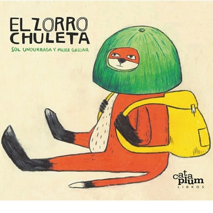 EL ZORRO CHULETA | SOL UNDURRAGA