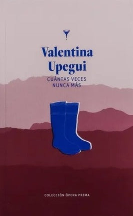 CUANTAS VECES NUNCA MAS | VALENTINA UPEGUI