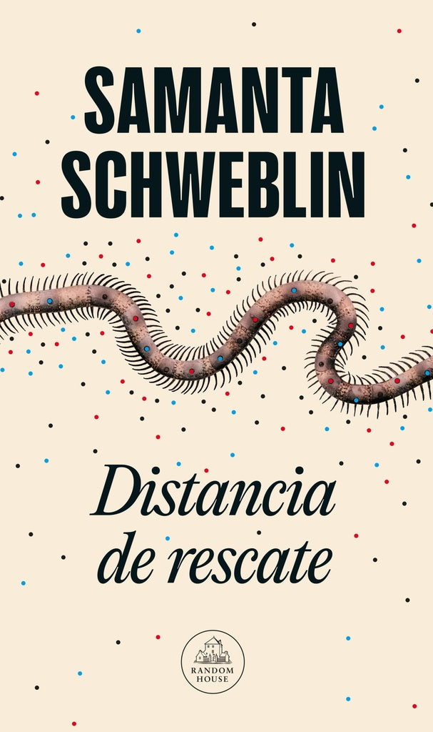 DISTANCIA DE RESCATE | SAMANTA SCHWEBLIN