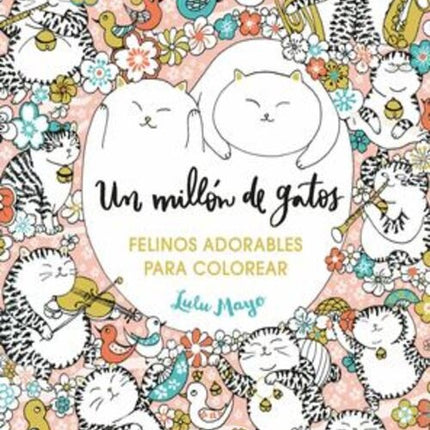 UN MILLON DE GATOS | LULU MAYO
