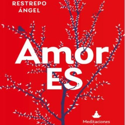 AMOR ES | RODRIGO RESTREPO ANGEL